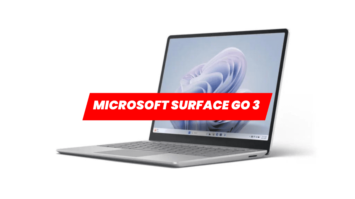 12th Gen Core i5 प्रोसेसर के साथ Microsoft Surface Go 3 भारत में लॉन्च, जानिए कीमत और फीचर्स