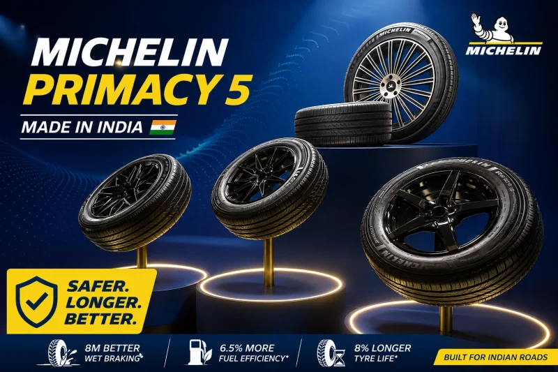 Michelin Primacy 5 Made-in-India Tyre Launch: ₹10,000 से शुरू, EV और ICE कारों के लिए बेहतर Safety